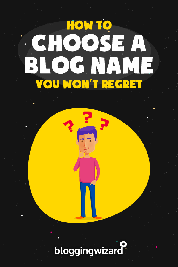 How To Choose A Blog Name