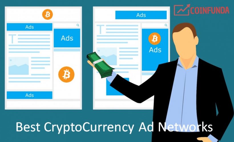 Best Cryptocurrency Ad Networks for 2019 Bitcoin Ad Network