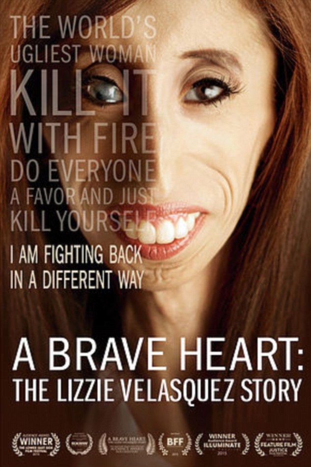 Her story became the subject of a documentary, A Brave Heart: The Lizzie Velasquez Story 