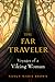 The Far Traveler: Voyages o...