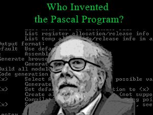 who invented pascal program