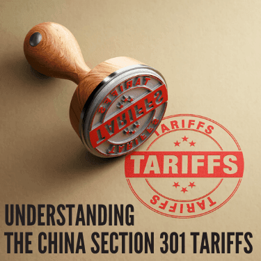 Understanding the China Section 301 Tariffs