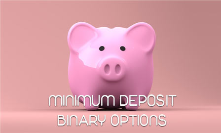 minimum deposit binary options