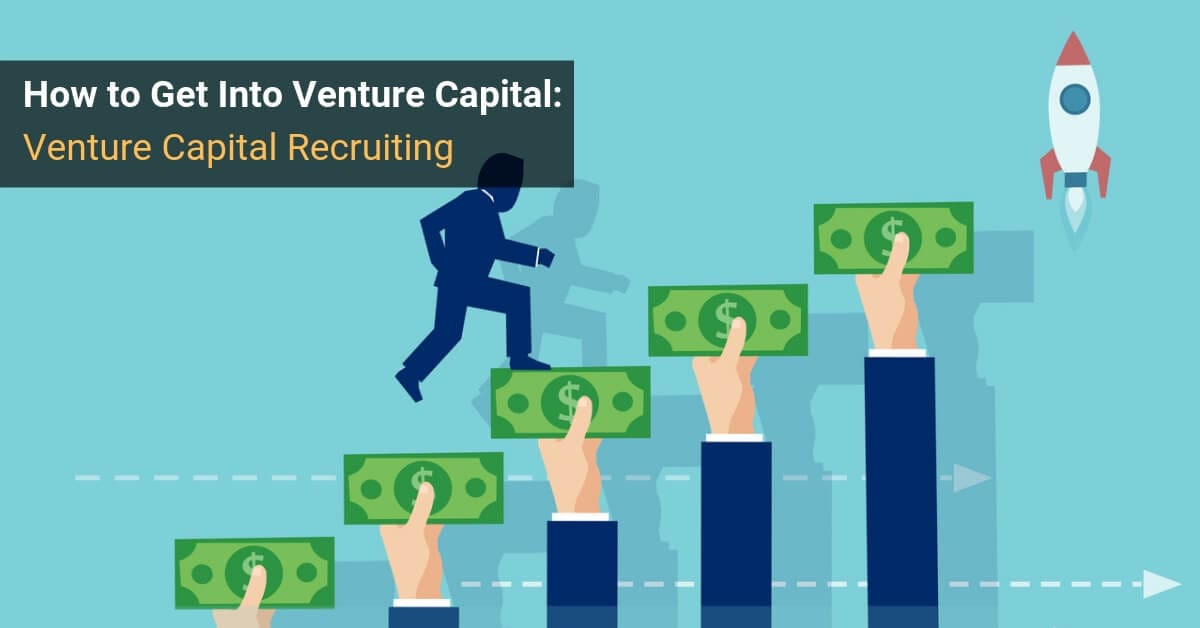 How to Get Into Venture Capital