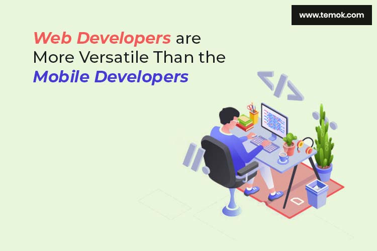 Mobile Developer Versatility